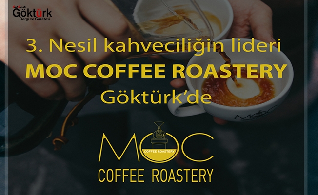 MOC Coffee Roastery Göktürk'te