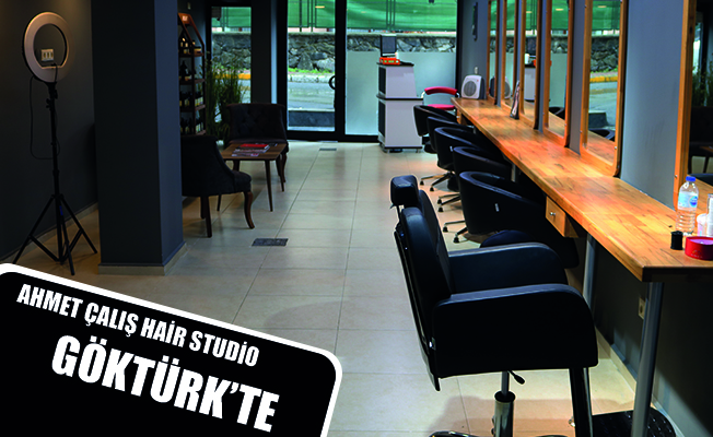 Ahmet Çalış Hair Studio Göktürk’te