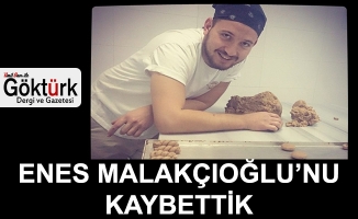 Enes Malakçıoğlu'nu Kaybettik!