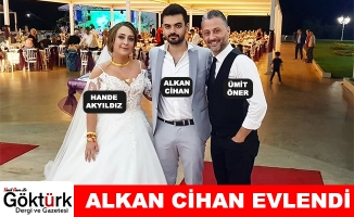 Alkan Cihan Evlendi!