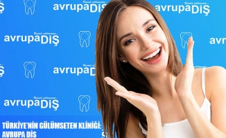 Türkiye’nin Gülümseten Kliniği: Avrupa DİŞ