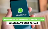 WhatsApp onlarca farklı telefon modelinde artık kullanılamayacak