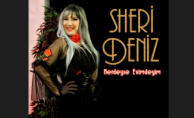 Müzik Dünyasının felsefeci şarkıcısı Sheri Deniz