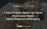 Defnem Cafe Kazancını Deprem Bölgelerine Gönderiyor...