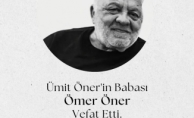 Bahçeköy#039;ün Köklü Büyük Ailesinin Lideri , Ümit Öner#039;in babası Ömer Öner, Vefat Etti.